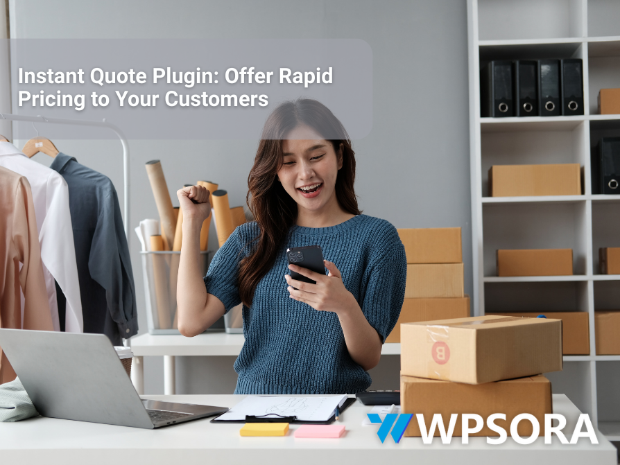 a woman is happy because instan quote plugin
