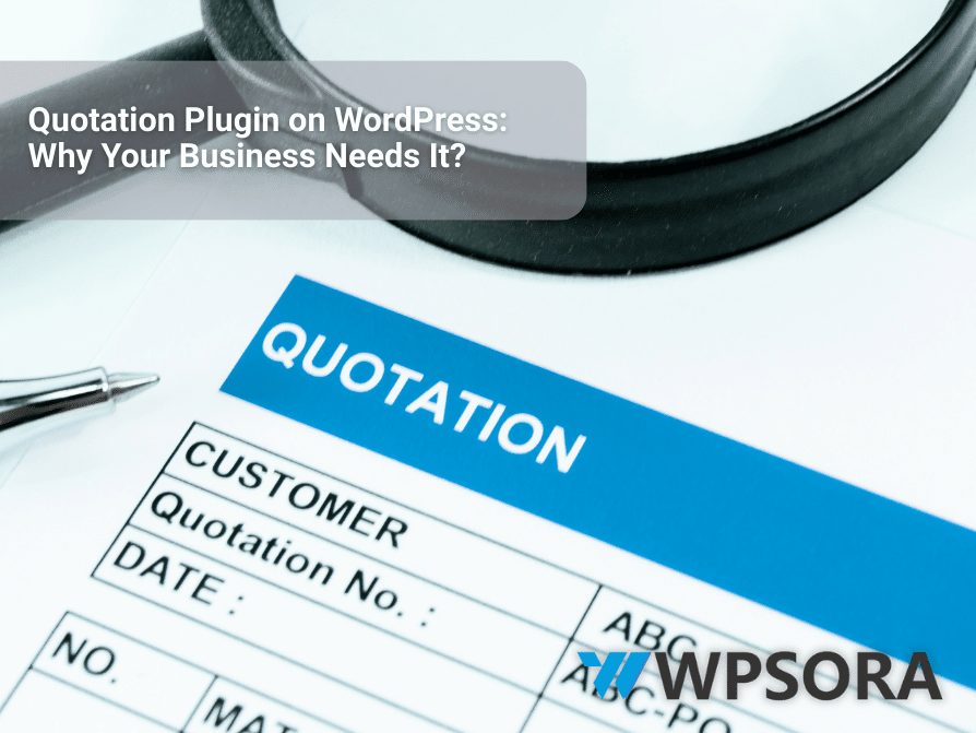 quotation plugin wordpress and a magnifying glass